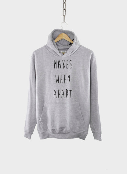 Matching Best Friends Hoodie Set - Nothing Makes Sense When We're Apart Hooded Jumpers Couple Gift