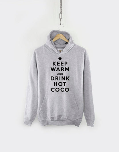 Keep Warm And Drink Hot Chocolate Christmas Hoodie - Festive Winter Hoody Jumper
