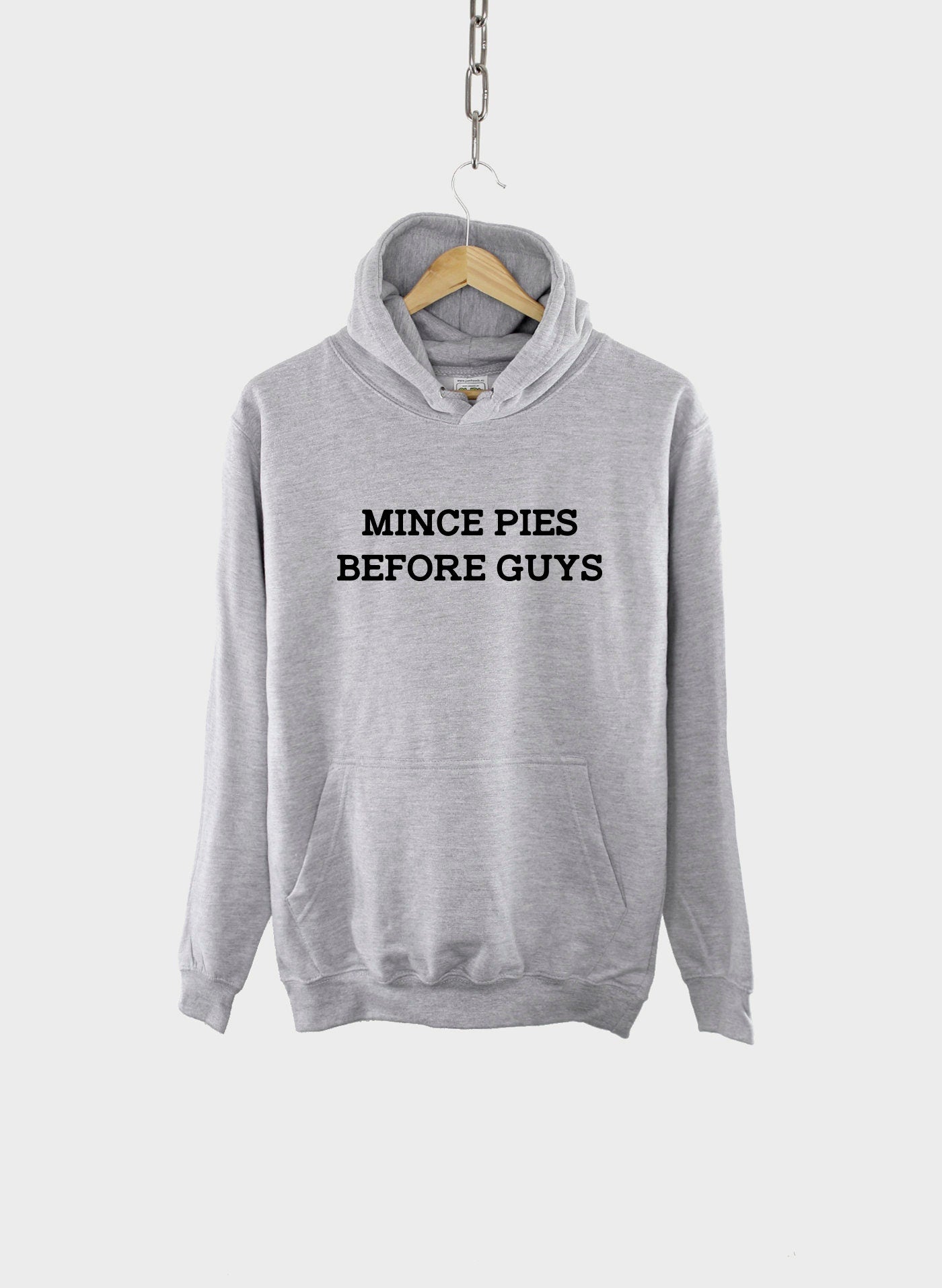 Mince Pies Before Guys Christmas Hoodie - Fierce Sassy Winter Hoody - Fries Before Guys