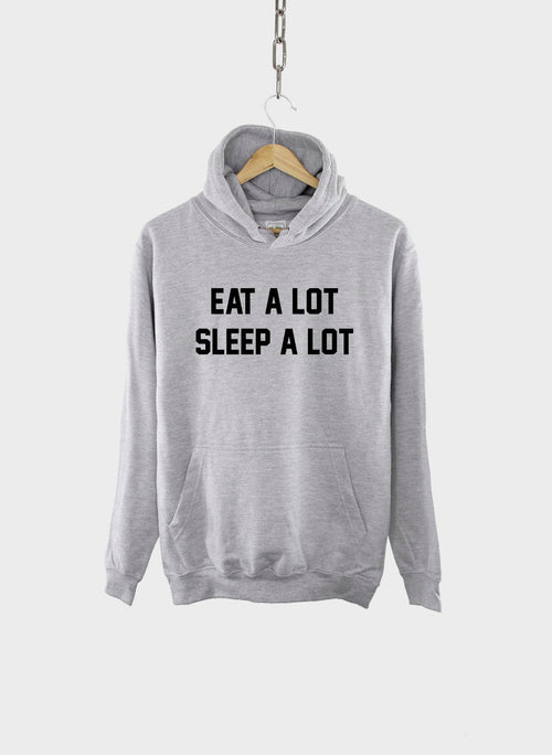 Funny Eat A Lot Sleep A Lot Hoodie - Lazy Father Christmas Gift