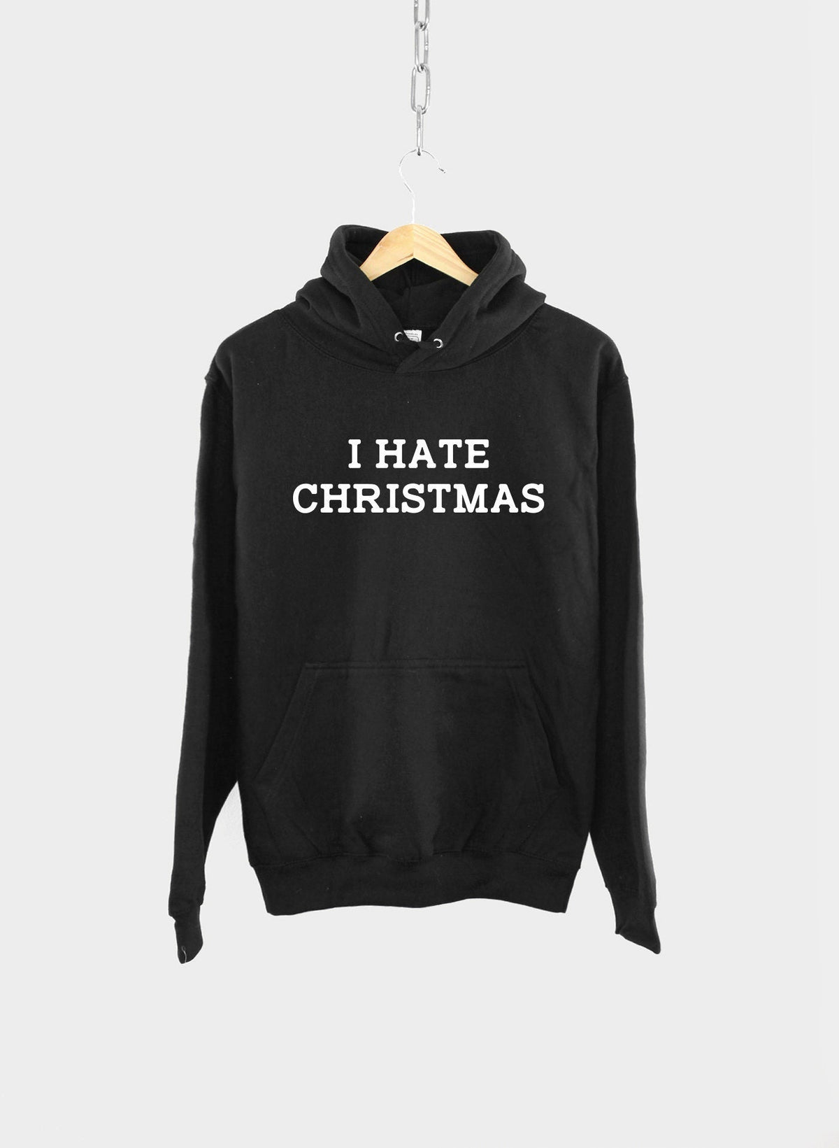 I Hate Christmas Hoodie - Bah Humbug - Anti Social Xmas T Shirt - Secret Santa Gift