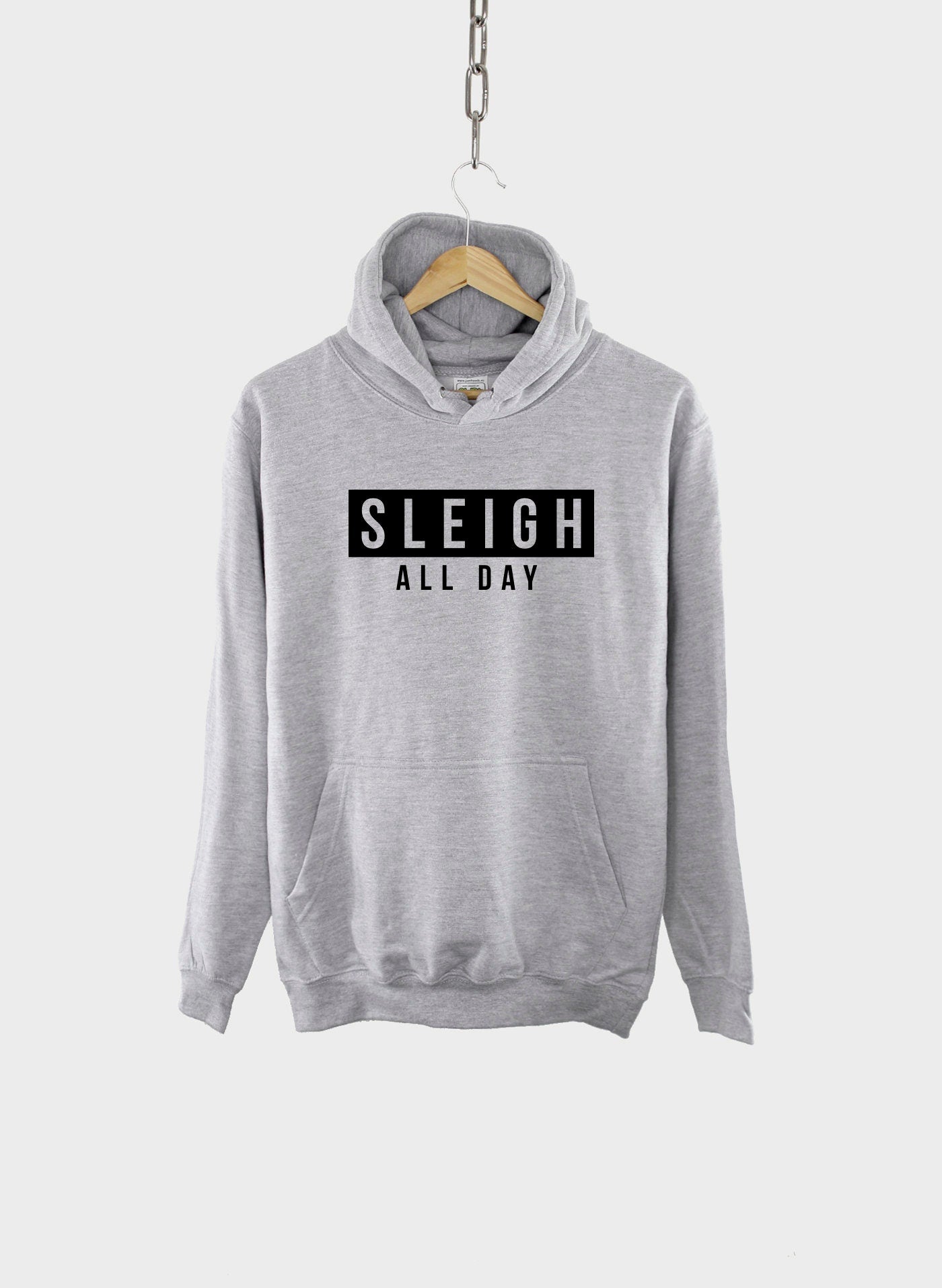 Sleigh All Day Christmas Hoodie - Fierce Sassy Winter Hoody