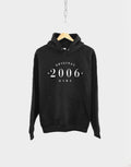 Birthday Hoodie 2006 - Womens Vintage 16th Birthday Hoody - Girls Birth Year Hoody
